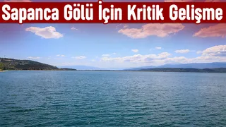 Tüpraş Sapanca Gölü'nden su alımını durdurdu