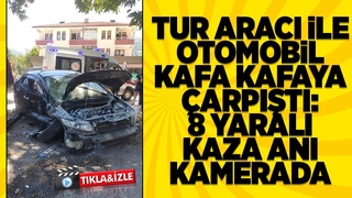 Tur aracı ile otomobil kafa kafaya böyle çarpıştı