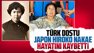 Türk dostu Japon Hiroko Nakae yaşamını yitirdi