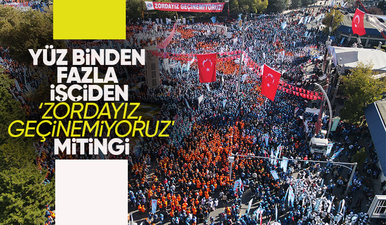 Türk iş'den geçinemiyoruz mitingi