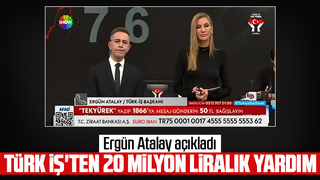 Türk İş'ten 20 milyon liralık yardım