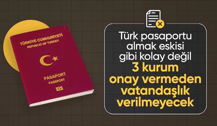 Türk vatandaşlığı almak için 3 kurumdan 'temiz kağıdı' şartı