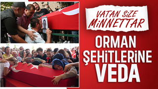 Türkiye 10 orman şehidini gözyaşları ile uğurladı