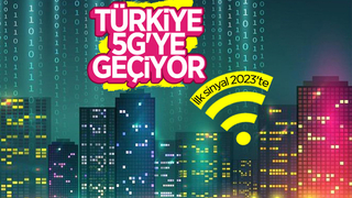 Türkiye'de 5G için tarih verildi