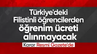 Türkiye'deki Filistinli öğrencilerin öğrenim ücretini devlet karşılayacak