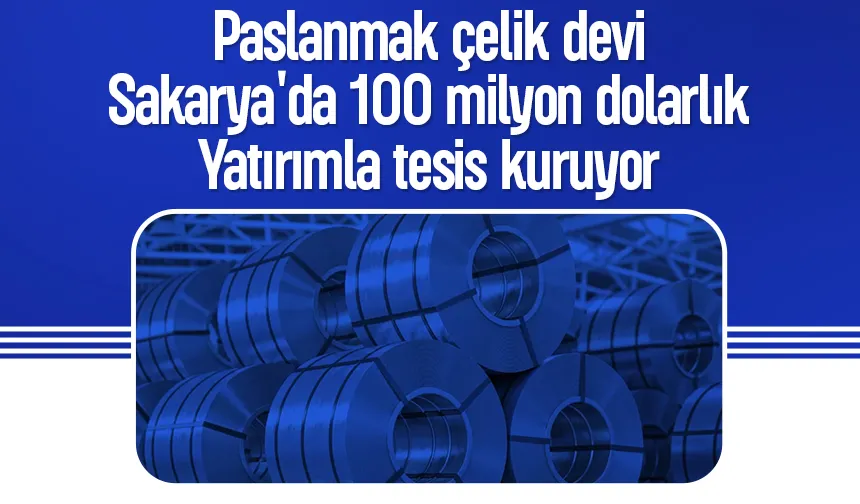 Türkiye'nin devleri arasında; Sakarya'ya fabrika kuruyor