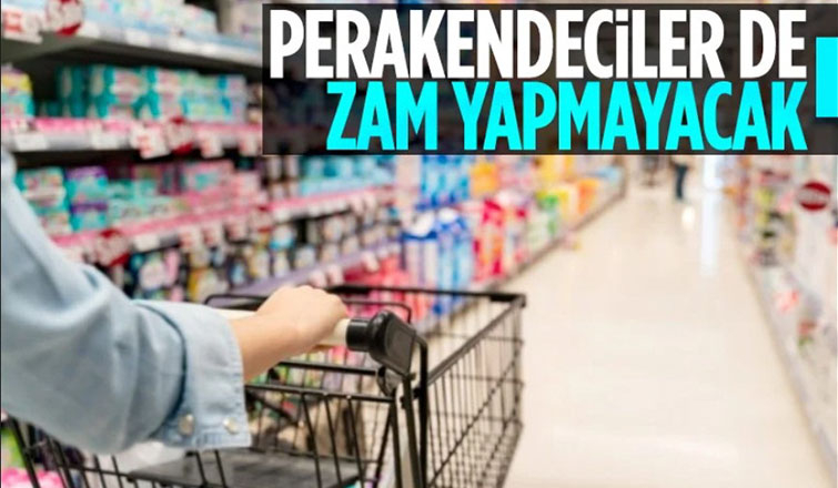 Türkiye Perakendeciler Federasyonu: Zam yapmama kararı aldık