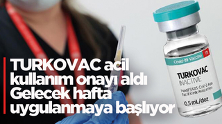 TURKOVAC acil kullanım onayı aldı