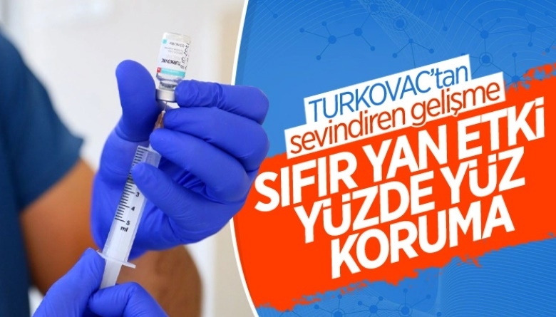 TURKOVAC Faz-3 çalışmalarından sevindirici sonuçlar geldi