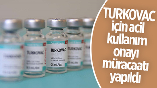 TURKOVAC için acil kullanım onayı müracaatı yapıldı