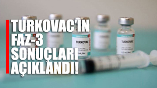 Turkovac’ın Faz-3 sonuçları açıklandı