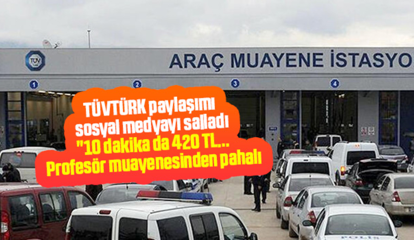 TÜVTÜRK'e fahiş fiyat tepkisi