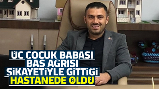 Üç çocuk babasından acı haber