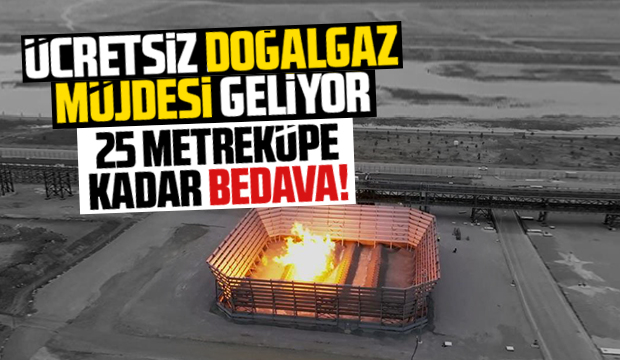 Ücretsiz doğalgaz müjdesi geliyor