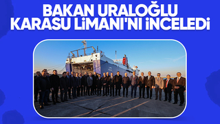 Ulaştırma Bakanı Karasu Limanını inceledi
