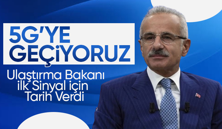 Ulaştırma ve Altyapı Bakanı Uraloğlu: 5G'de ilk sinyal 2026'da