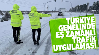 Ülke genelinde eş zamanlı trafik uygulaması
