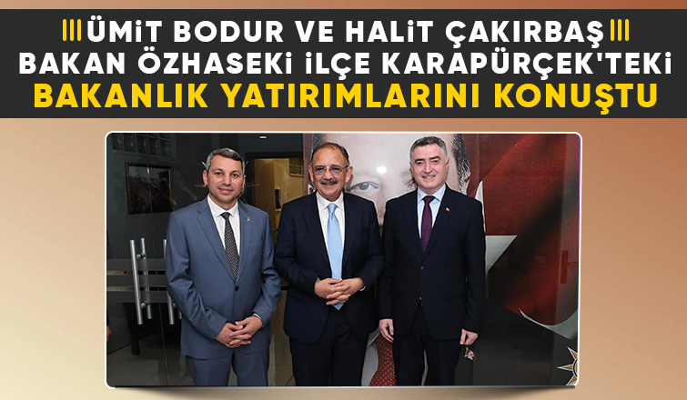 Ümit Bodur ve Halit Çakırbaş Bakan Mehmet Özhaseki'nin programına katıldı