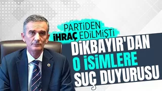 Ümit Dikbayır'dan partili 3 isim hakkında suç duyurusu