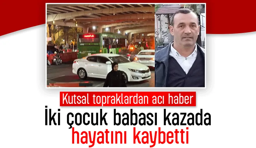 Umre için gitti, Mekke’de kazada hayatını kaybetti