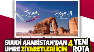 Umre ziyaretleri için 4 yeni rota