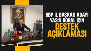 Umut Örsel'den BBP Sakarya İl Başkan Adayı Yasin Kobal'a destek
