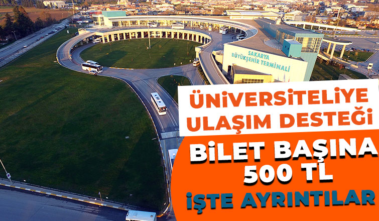 Üniversite öğrencilerine bilet başına 500 lira ulaşım desteği