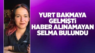 Üniversiteli Selma bulundu