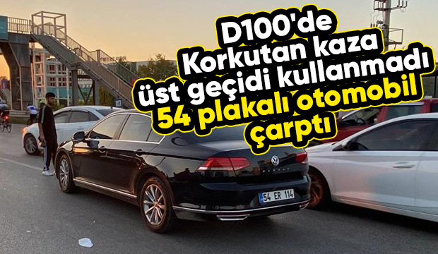 Üst geçidi kullanmadı otomobil çarptı