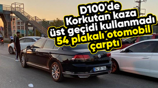 Üst geçidi kullanmadı otomobil çarptı