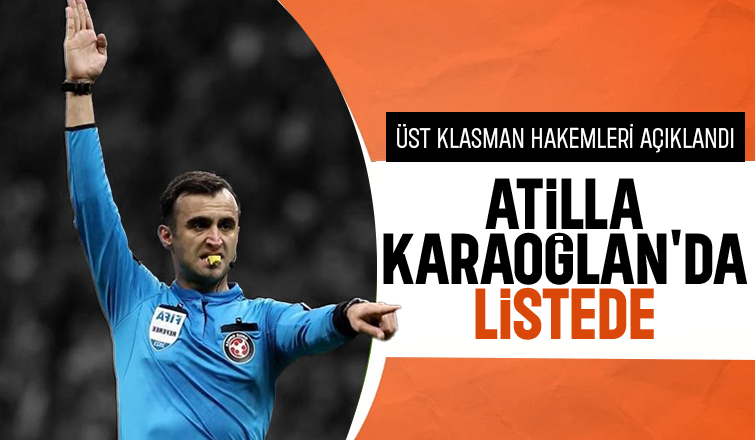 Üst klasman hakemleri açıklandı