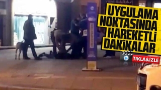 Uygulama noktasında hareketli dakikalar
