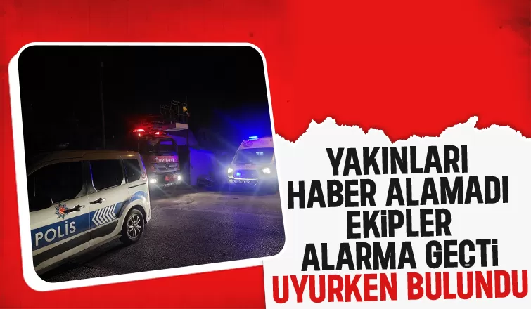 Uyuya kaldı ekipler alarma geçti