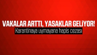 Vakalar patladı, yasaklar geliyor!