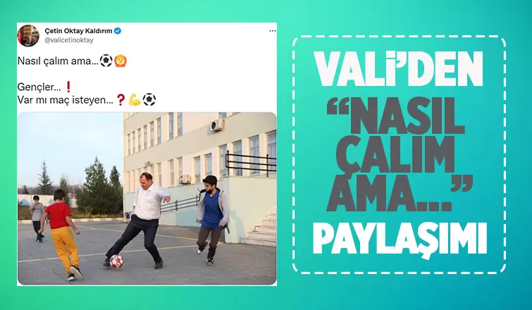Vali'den çalım paylaşımı
