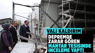Vali Kaldırım'dan mantar tesisine geçmiş olsun ziyareti