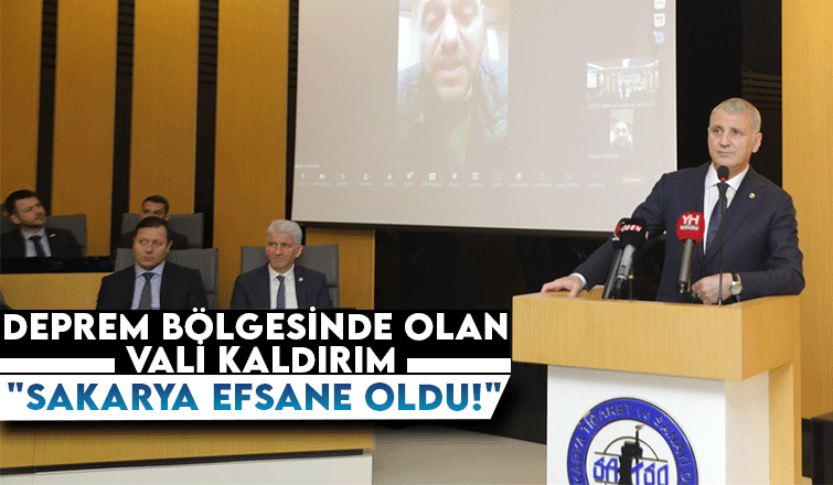 Vali Kaldırım: Sakarya efsane oldu çok büyük işler yaptı