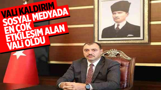 Vali Kaldırım, sosyal medyada en çok etkileşim alan 6'ncı vali oldu