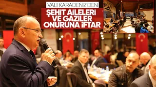 Vali Karadeniz ilk iftarı şehit aileleri ve gazilerle yaptı