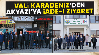 Vali Yaşar Karadeniz'den Akyazı ziyareti