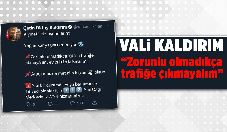 Validen zorunlu olmadıkça çıkmayın uyarısı