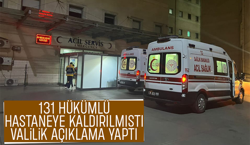 Valilikten cezaevindeki gıda zehirlenmesi şüphesi ile ilgili açıklama