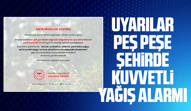 Valilikten kuvvetli yağış uyarısı