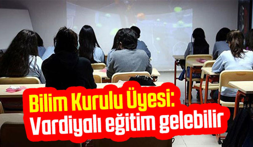 Vardiyalı eğitim gelebilir