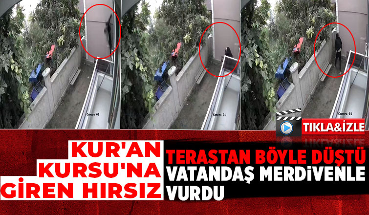 Vatandaş hırsızı merdivenle vurarak düşürdü