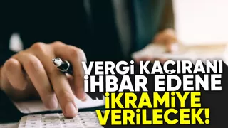 Vergi kaçıranı ihbar et ikramiye al dönemi