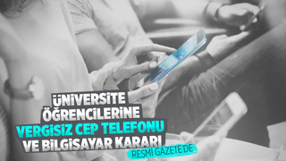 Vergisiz cep telefonu ve bilgisayar kararı Resmi Gazete’de