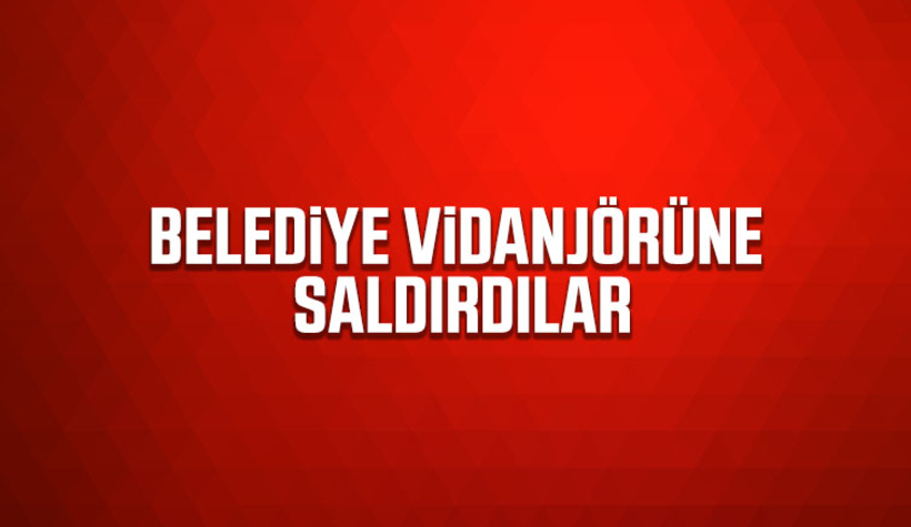 Vidanjör ekibinine saldırdılar