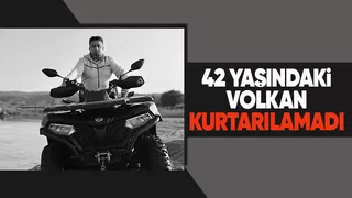 Volkan Yıldız, hayatını kaybetti