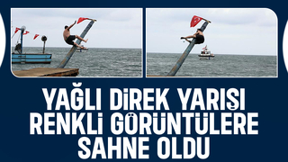 Yağlı direk yarışı renkli görüntüler oluşturdu